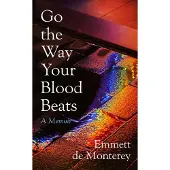 Go the Way Your Blood Beats