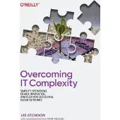 Overcoming IT Complexity