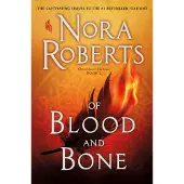 Of Blood and Bone