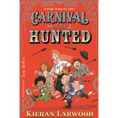Kieran Larwood Carnival of the Hunted