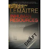 Inhuman Resources