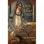 Only The Dead