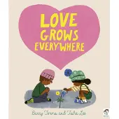 Barry Timms Love Grows Everywhere