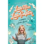 Little Miss Little Compton : A Memoir