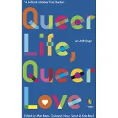 Queer Life, Queer Love