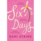 Six Days