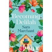 Becoming Delilah
