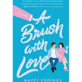 A Brush with Love