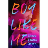 Simon James Green Boy Like Me