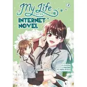 Penguin Random House My Life as an Internet Novel Vol. 2