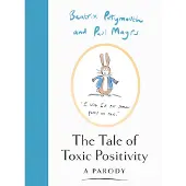 The Tale of Toxic Positivity