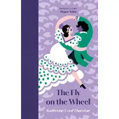 The Fly on the Wheel