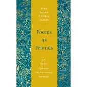 Poems as Friends