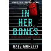 In Her Bones