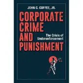 Corporate Crime and Punishment