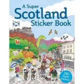 Bookoutlet A Super Scotland Sticker Book