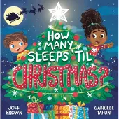 Welbeck Publishing Group How Many Sleeps 'Til Christmas?