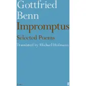 Gottfried Benn - Impromptus