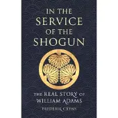 In the Service of the Shogun