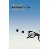 Rodolfo Walsh's Last Case