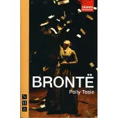 Bronte (NHB Modern Plays)