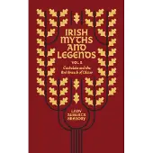 NEW ISLAND BOOKS Irish Myths and Legends Vol 2