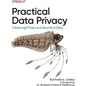 Practical Data Privacy