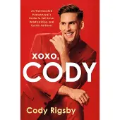 Cody Rigsby XOXO, Cody