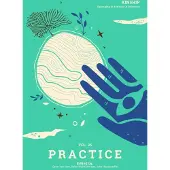Kinship: Belonging in a World of Relations, Vol. 5 – Practice