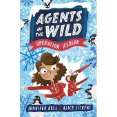Jennifer Bell Agents of the Wild 2: Operation Icebeak