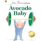 John Burningham Avocado Baby