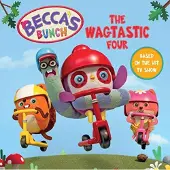 HarperCollins Becca's Bunch: The Wagtastic Four