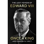 Once a King