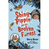 Bookoutlet Shiny Pippin and the Broken Forest