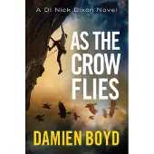 As the Crow Flies