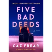 Five Bad Deeds