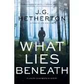 What Lies Beneath