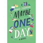 Maybe One Day