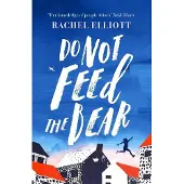 Do Not Feed the Bear