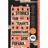 Stories from the Tenants Downstairs
