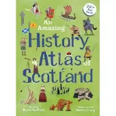 Bookoutlet An Amazing History Atlas of Scotland