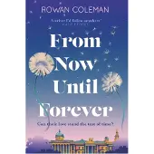 From Now Until Forever