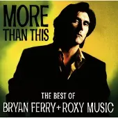 Ginza.se CD BRYAN FERRY + ROXY MUSIC "The Best Of"