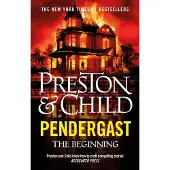 Pendergast: The Beginning