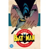 DC Comics Batman: The Golden Age Omnibus Vol. 3