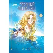 Wattpad Books Your Throne Volume Two