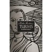 Mika Waltari: Turms kuolematon