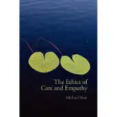Routledge The Ethics of Care and Empathy