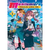 Viz Media, Subs. of Shogakukan Inc Magilumiere Magical Girls Inc., Vol. 1