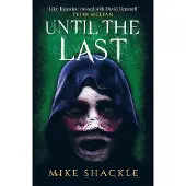 Until the Last: Book Three